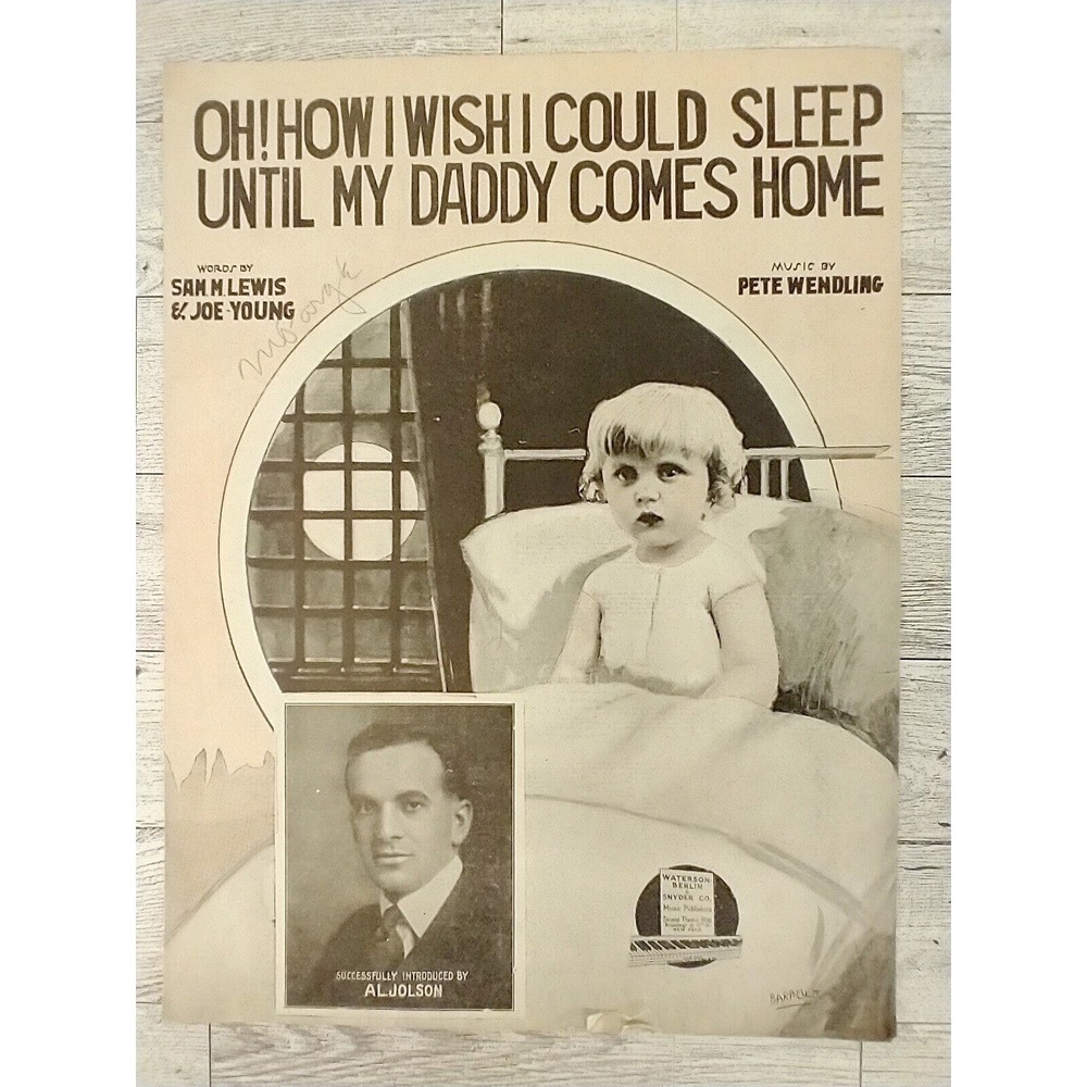 1918 Oh‎ How I Wish I Could Sleep Sheet Music WWI Al Jolson Antique Decor